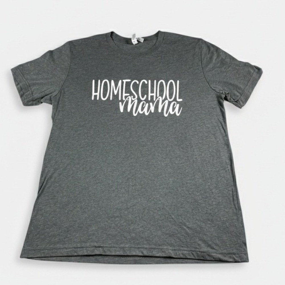 Bella‎ Canvas Homeschool Mama Graphic T-Shirt Gray Size Large Cotton Blend Tee